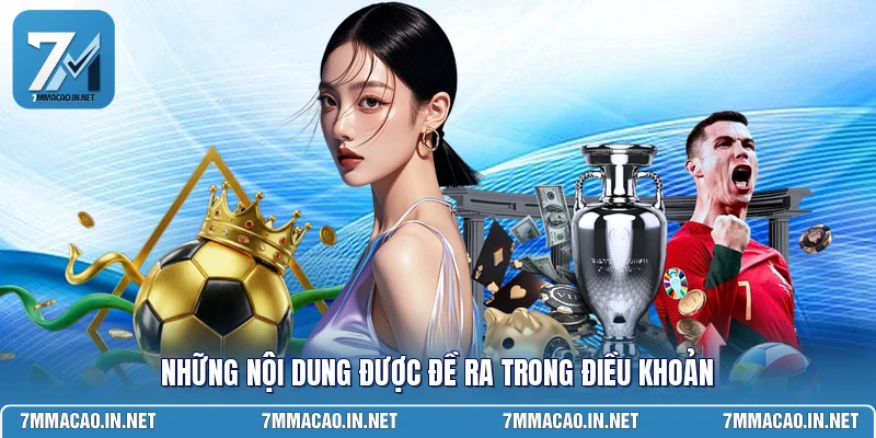 Những nội dung được đề ra trong điều khoản 